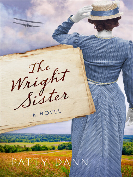 Title details for The Wright Sister by Patty Dann - Wait list